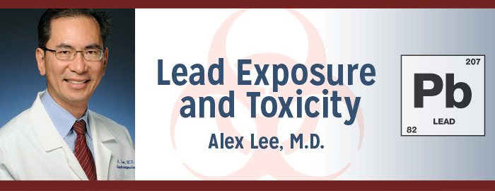 Lead Exposure and Toxicity